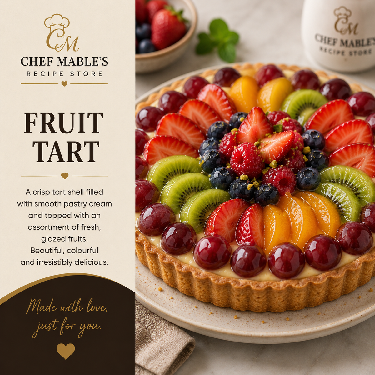 Chef Mable's Classic Fruit Tart